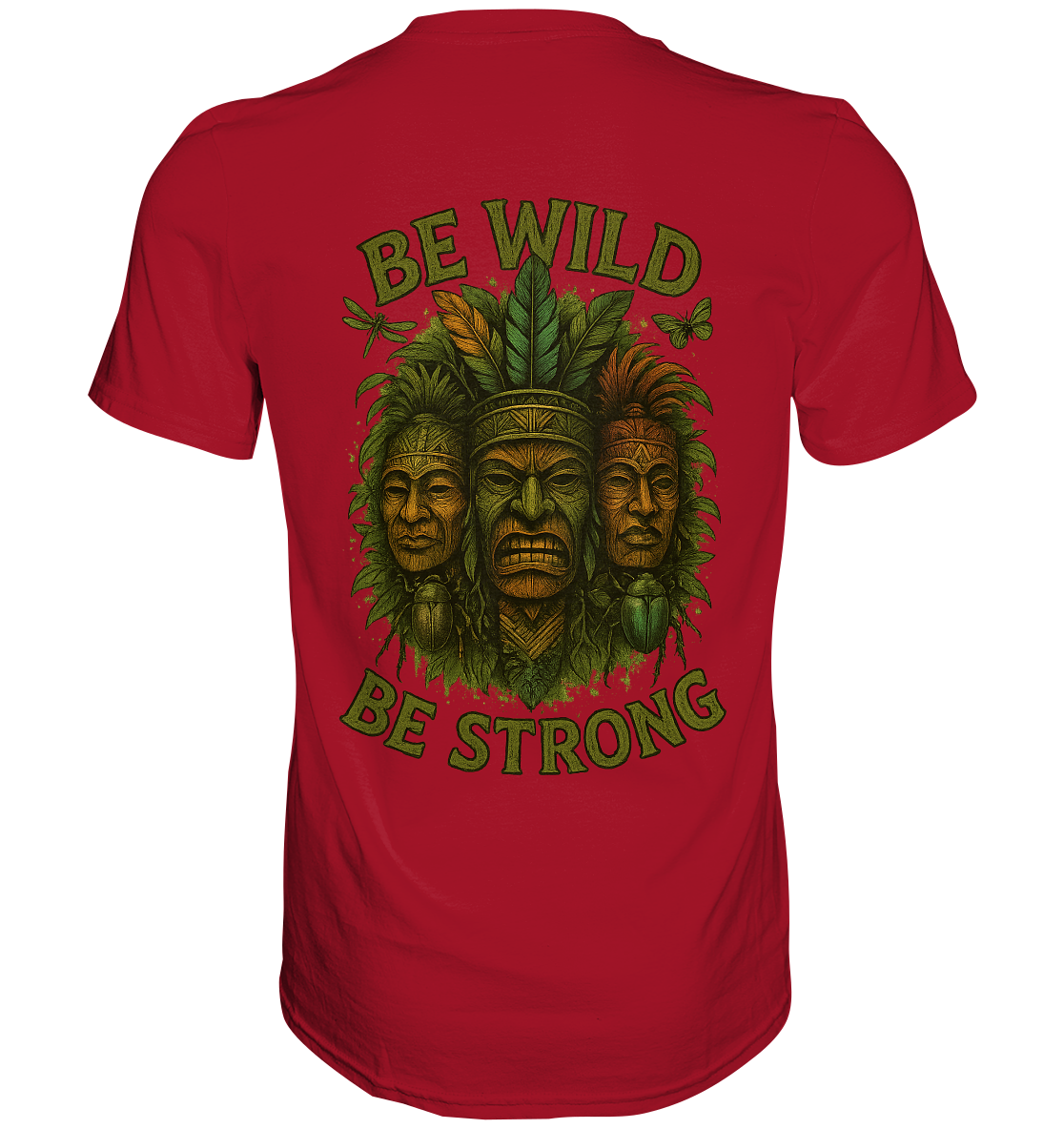 Be wild Be strong - Classic Shirt