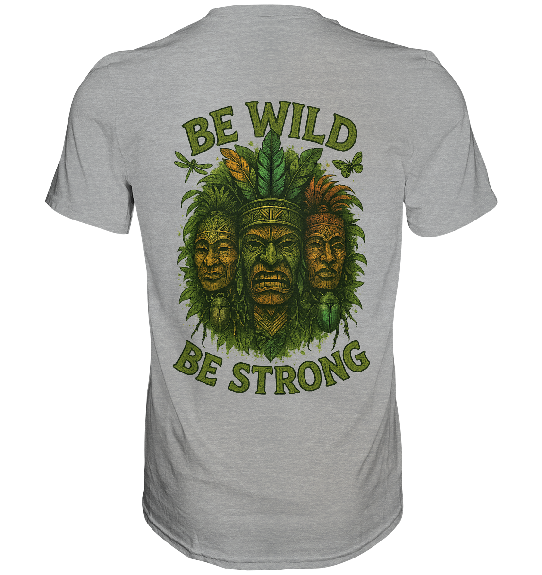 Be wild Be strong - Classic Shirt