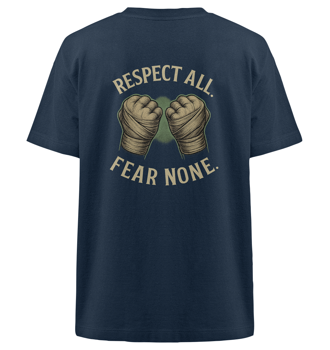 Respect all. Fear none. - Heavy Oversized Organic Shirt