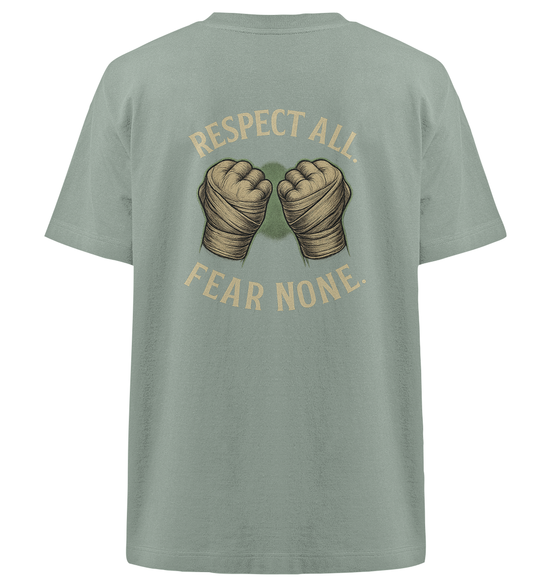 Respect all. Fear none. - Heavy Oversized Organic Shirt