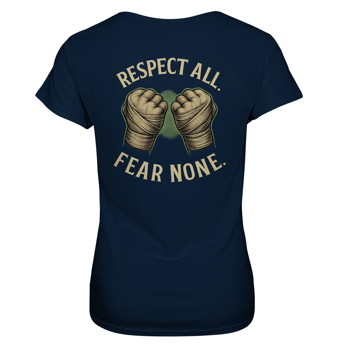 Respect all. Fear none. - Ladies Premium Shirt