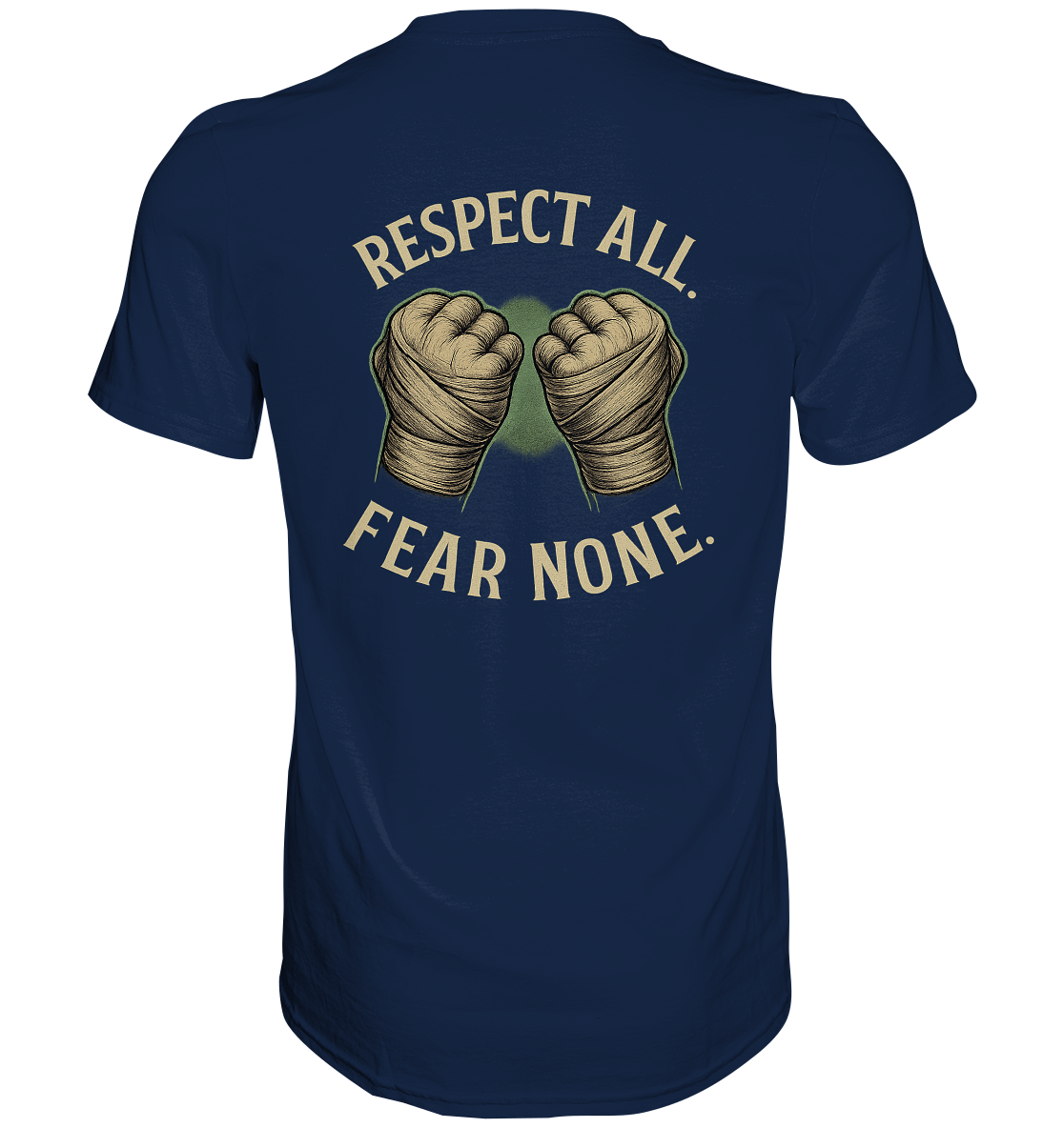 Respect all. Fear none. - Classic Shirt