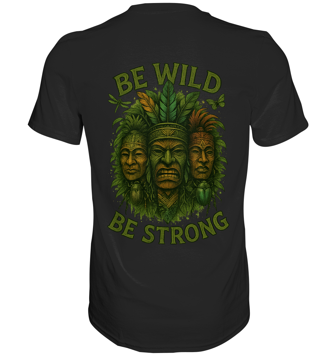 Be wild Be strong - Classic Shirt