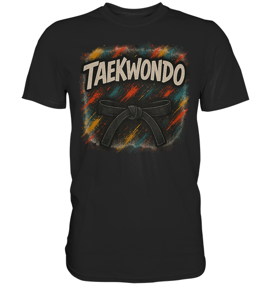 TAEKWONDO BLACKBELT - Classic Shirt