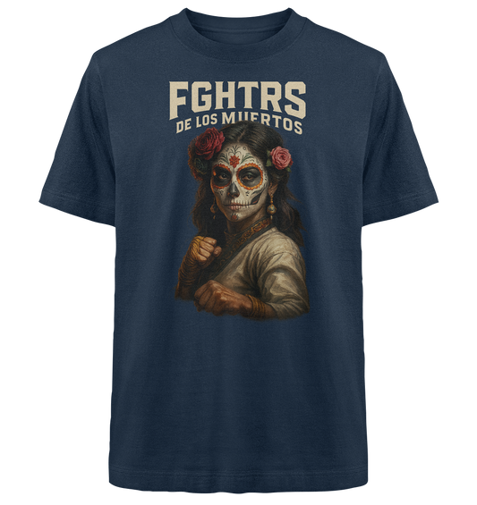 FGHTRS DE LOS MUERTOS  - Heavy Oversized Organic Shirt