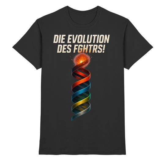 Evolution des FGHTRS - Premium Shirt